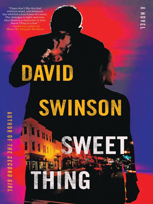 Title details for Sweet Thing by David Swinson - Wait list